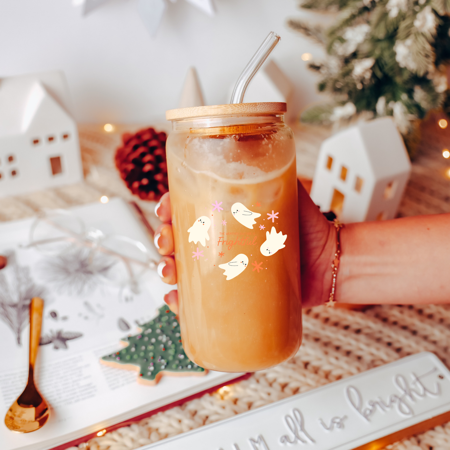 The Weather Outside Is Frightful Glass Cup