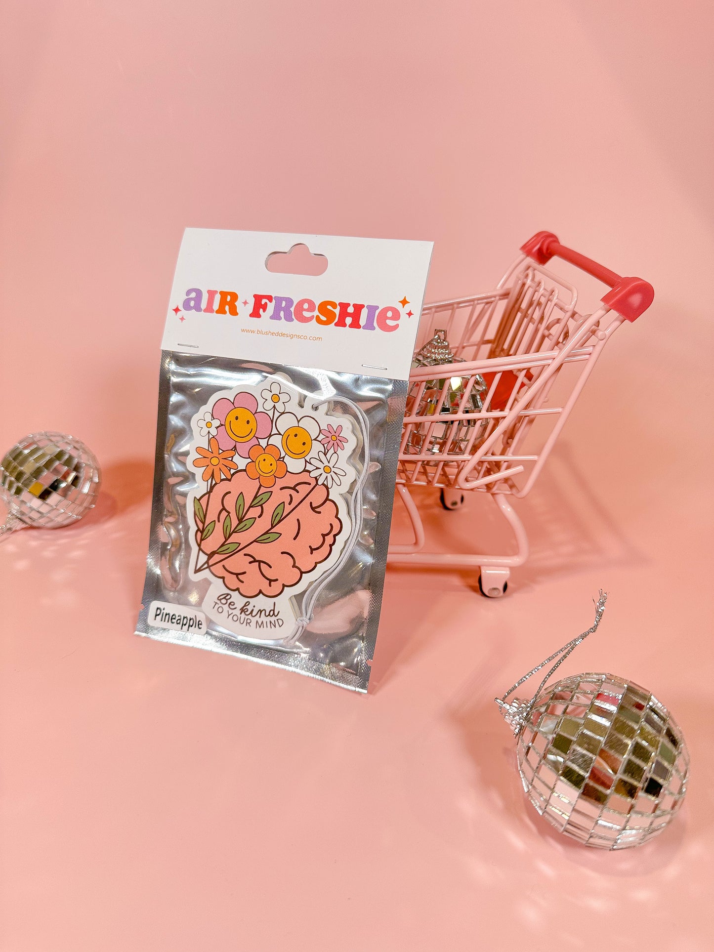 Be Kind to Your Mind Air Freshener (Pineapple Scent)