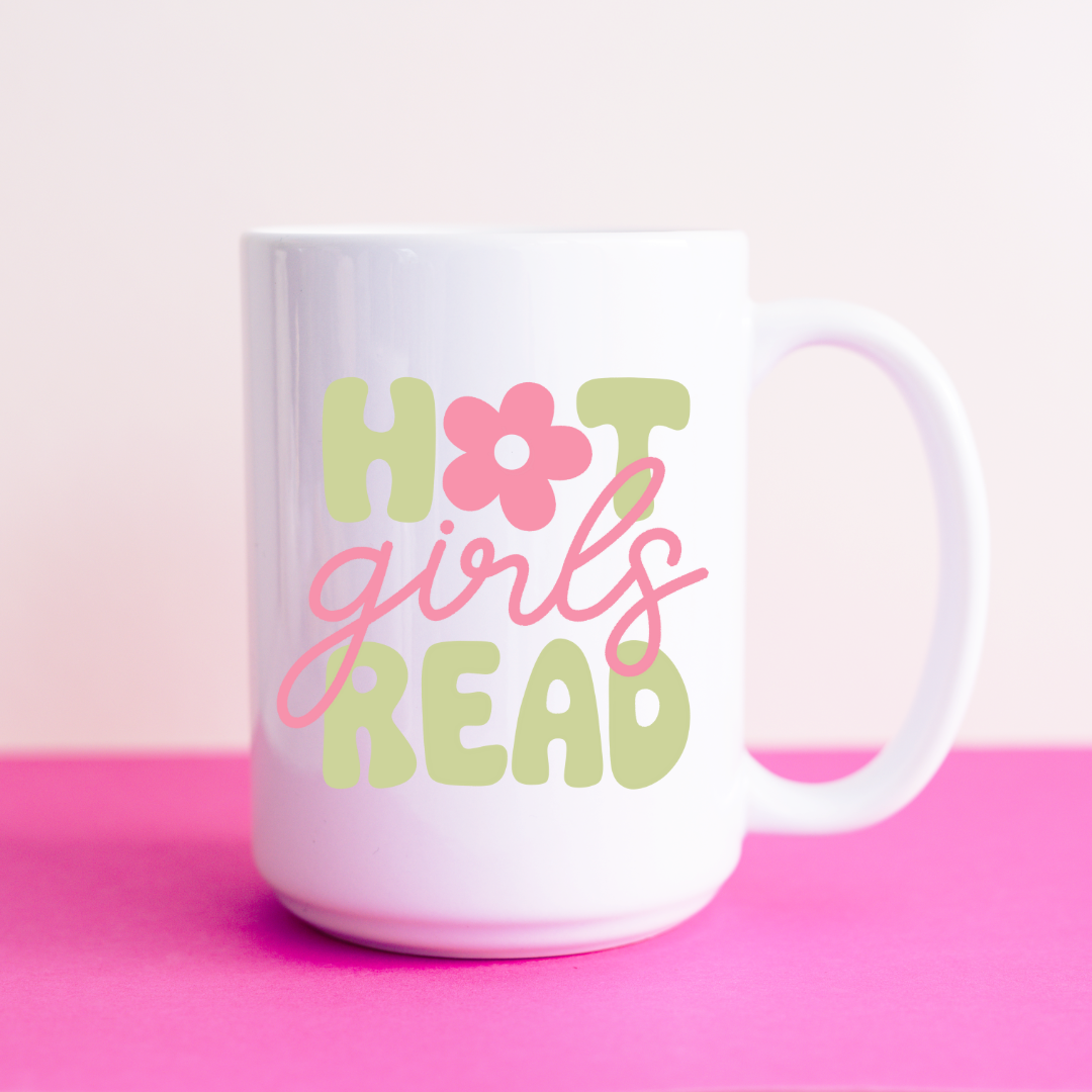 Hot Girls Read Ceramic 15oz Mug