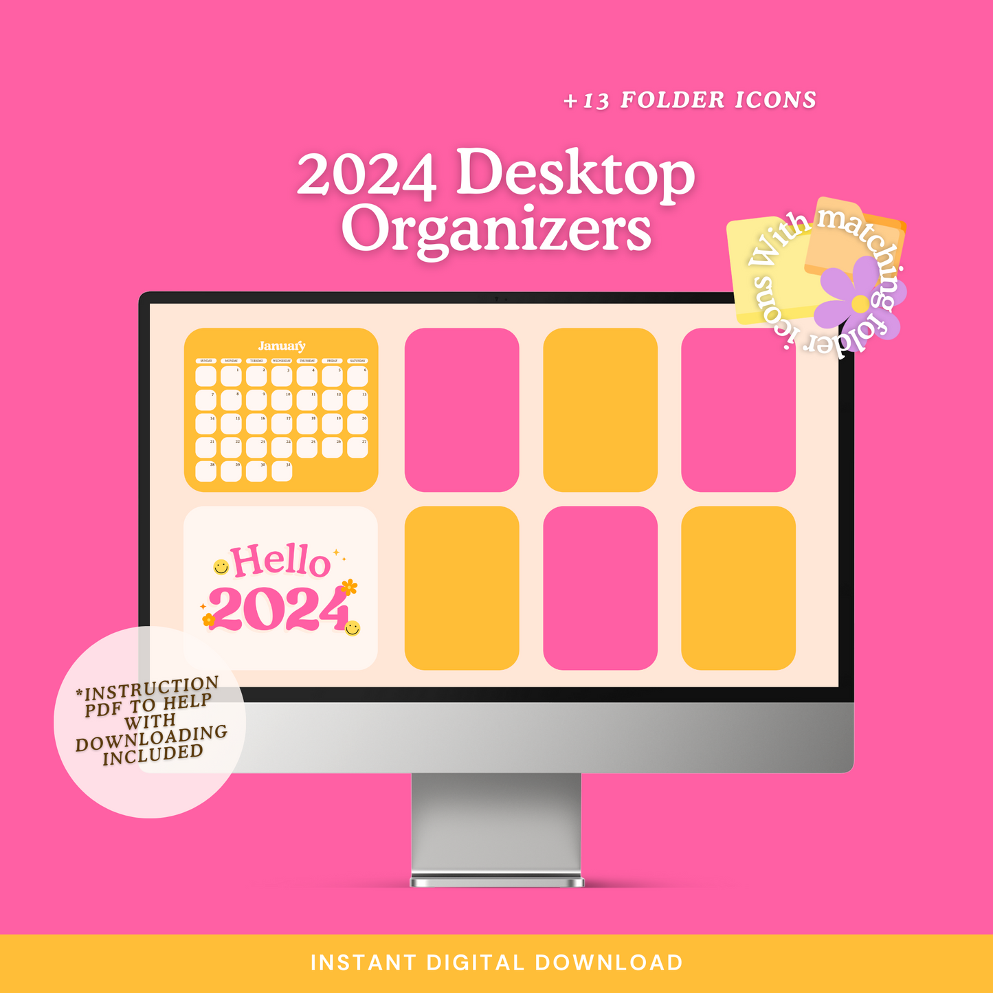 2024 Desktop Organizer + Folder Icons
