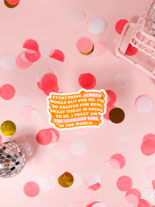 Lucky Girl Mantra Vinyl Sticker