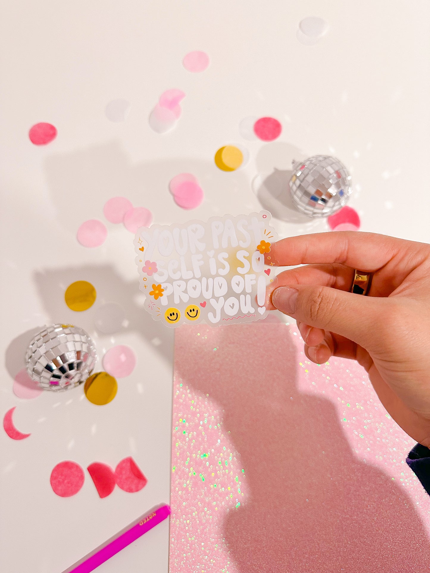Your Past Self is So Proud of You Vinyl Sticker