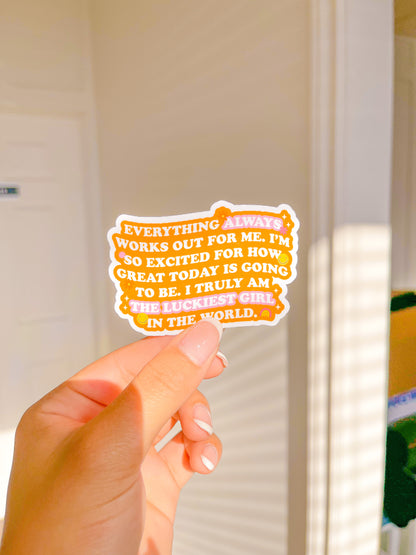 Lucky Girl Mantra Vinyl Sticker