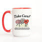Take Care Ceramic 15oz Mug