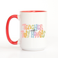 Teacher of Tiny Humans Ceramic 15oz Mug