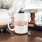 Healing is Not Linear Ceramic 15oz Mug