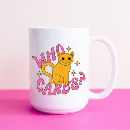 Who Cares Ceramic 15oz Mug
